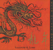 Year of the Dragon: Legends & Lore