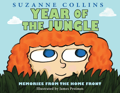 Year of the Jungle: Memories from the Home Front