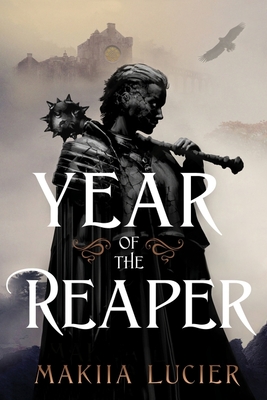 Year of the Reaper - Lucier, Makiia