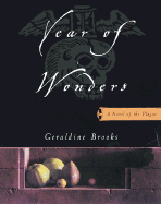 Year of Wonders: A Novel of the Plague - Brooks, Geraldine, and Nielsen, Stina (Read by)