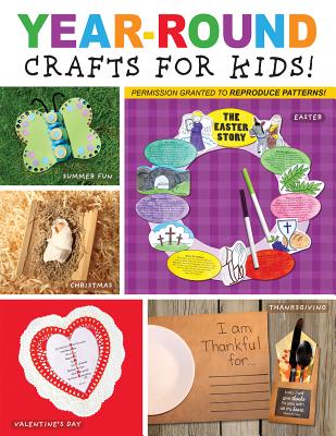 Year-Round Crafts for Kids - Twin Sisters(r), and Mitzo Hilderbrand, Karen, and Mitzo Thompson, Kim