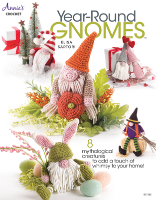 Year-Round Gnomes - Sartori, Elisa