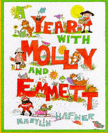 Year With Molly And Emmett