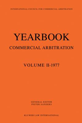 Yearbook Commercial Arbitration: Volume II - 1977 - Van Den Berg, Albert Jan