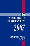 Yearbook of European Law 2007: Volume 26