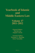 Yearbook of Islamic and Middle Eastern Law, Volume 17 (2011-2012)