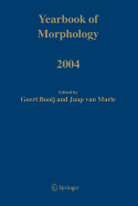 Yearbook of Morphology 2004