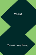 Yeast