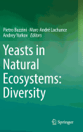 Yeasts in Natural Ecosystems: Diversity