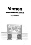 Yemen--A Travel Survival Kit