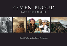 Yemen Proud: Past and Present