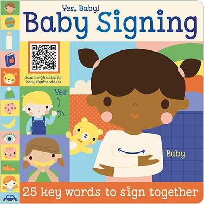 Yes Baby! Baby Signing - Creese, Sarah, and Ideas, Make Believe