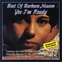 Yes I'm Ready: Best of Barbara Mason - Barbara Mason