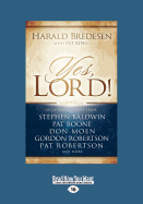 Yes, Lord - Bredesen, Harald