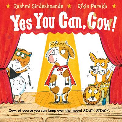 Yes You Can, Cow! - Sirdeshpande, Rashmi