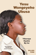 Yesu Wongeyeho Ubusa: Yesu + 0 (Kirwaryanda Translation)