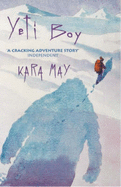 Yeti Boy - May, Kara