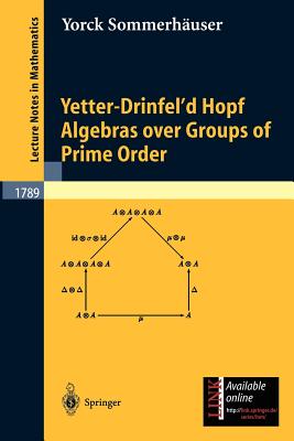 Yetter-Drinfel'd Hopf Algebras Over Groups of Prime Order - Sommerhuser, Yorck