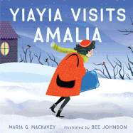Yiayia Visits Amalia