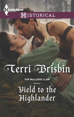 Yield to the Highlander - Brisbin, Terri