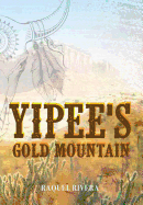 Yipee's Gold Mountain