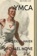 YMCA: Homosexual Haven