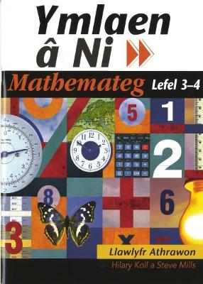 Ymlaen a Ni: Math Lef 3-4 Llaw. Ath - Koll, Hilary, and Mills, Steve, and Owen, Si?n (Translated by)