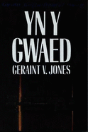 Yn y Gwaed - Jones, Geraint V.