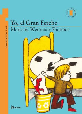 Yo, El Gran Fercho - Weinman Sharmat, Marjorie, and Simont, Marc (Illustrator)