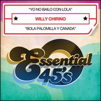 Yo No Bailo Con Lola - Willy Chirino