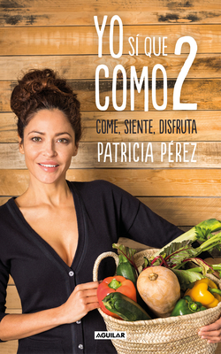 Yo S Que Como 2 / I Do Eat 2 - Perez, Patricia