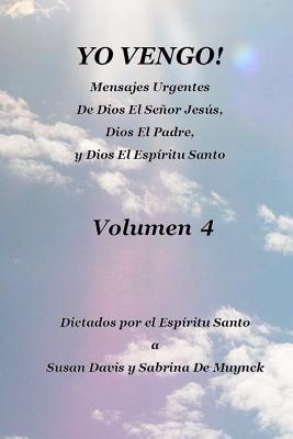 Yo Vengo, Volumen 4 - De Muynck, Sabrina, and Davis, Susan