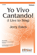 Yo Vivo Cantando!: I Live to Sing