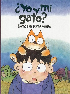 Yo y Mi Gato - Kitamura, Satoshi, and Solares, Ignacio