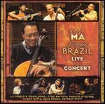Yo-Yo Ma: Obrigado Brazil - Live in Concert