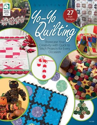 Yo-Yo Quilting: Showcase Your Creativity with Quick-To-Stitch Projects for Every Occasion - Drg Publishing (Creator)