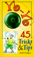 Yo-Yo Tricks & Tips