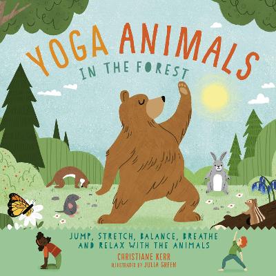 Yoga Animals: In the Forest - Kerr, Christiane