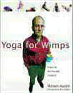 Yoga for Wimps - Austin, Miriam