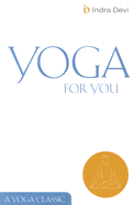 Yoga for You - Devi, Indra
