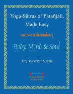 Yoga Sutras of Patanjali, Made Easy