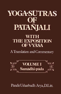 Yoga Sutras of Patanjali: With the Exposition of Vyasa: A Translation