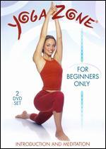 Yoga Zone: For Beginners Only