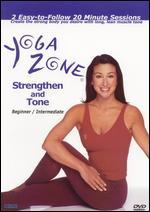 Yoga Zone: Strengthen and Tone