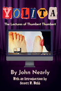 Yolita: The Lectures of Thumbert Thumbert