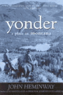 Yonder: A Place in Montana