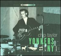 Yonkers, NY - Chip Taylor
