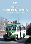 York Independents: Eastern Stage Bus Operators