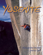 Yosemite: Half a Century of Dynamic Rock Climbing