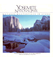 Yosemite National Park: Nature's Masterpiece in Stone - Robertson, David, and O'Hara, Pat (Photographer)